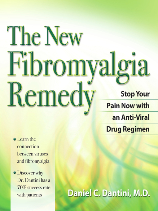 Title details for The New Fibromyalgia Remedy by Daniel C. Dantini - Available